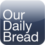 Our-Daily-Bread