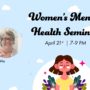 Women’s Mental Health Seminar
