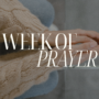 Week of Prayer